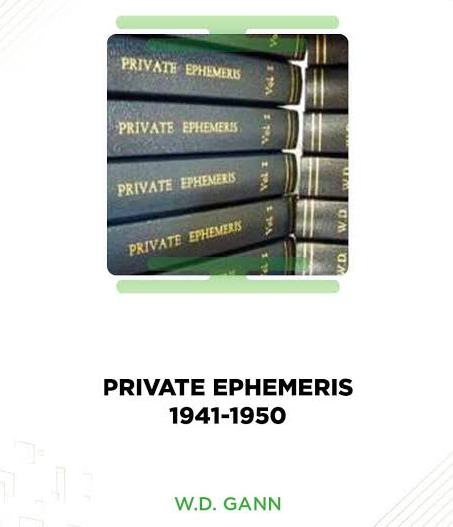 W.D. Gann?S Private Ephemeris 1941-1950 book