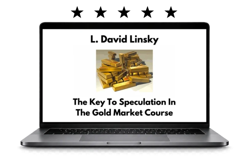 L. David Linsky: The Key To Speculation In The Gold Market - Course